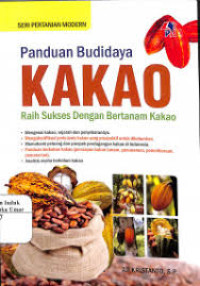 PANDUAN BUDIDAYA KAKAO RAIH SUKSES DENGAN BERTANAM KAKAO