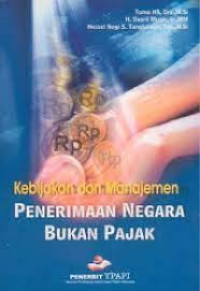 Kebijakan & Manajemen Penerimaan Negara Bukan Pajak