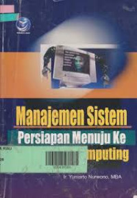 Manajemen sistem persiapan menuju ke Autonomic computing