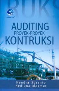 AUDITING PROYEK-PROYEK KONTRUKSI