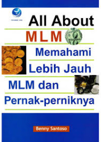all about MLM memahami lebih jauh MLM dan pernak perniknya