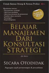 Belajar Manajemen dari Konsultasi Strategis