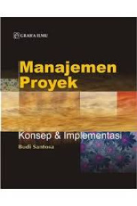 MANAJEMEN PROYEK KONSEP & IMPLEMENTASI