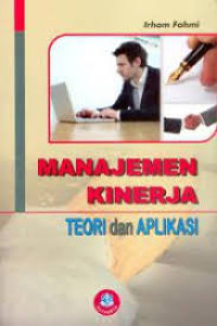 Manajemen kinerja teori dan aplikasinya
