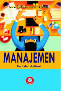 MANAJEMEN TEORI DAN APLIKASI