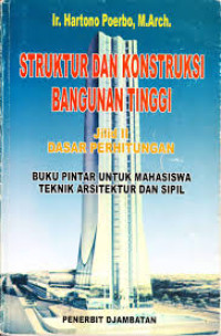 struktur dan konstruksi bangunan tinggi