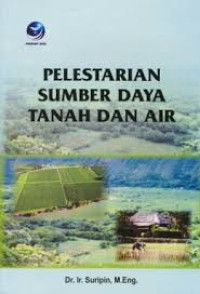 Pelestarian sumberdaya tanah dan air
