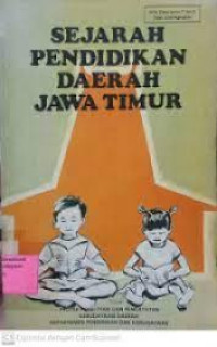 SEJARAH PENDIDIKAN DAERAH JAWA TIMURa