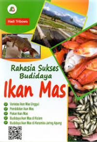 RAHASIA SUKSES BUDIDAYA IKAN MAS