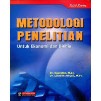 METODOLOGI PENELITIAN UNTUK EKONOMI DAN BISNIS