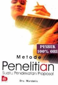 METODOLOGI PENELITIAN Suatu Pendekatan Proposal