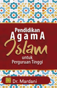 PENDIDIKAN AGAMA ISLAM  UNTUK PERGURUAN TINGGI