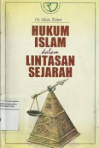 HUKUM ISLAM DALAM LINTASAN SEJARAH