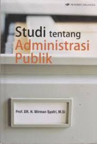 studi tentang administrasi publik