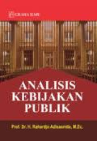 ANALISIS KEBIJAKAN PUBLIK