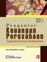 PENGANTAR KEUANGAN PERUSAHAAN CORPORATE FINANCE FUNDAMENTALS