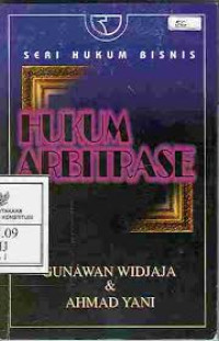 seri Hukum Bisnis Hukum Arbitrase