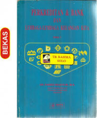 Perkreditan & Bank Dan Lembaga-Lembaga Keuangan Kita