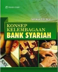 Konsep Kelembagaan Bank Syariah