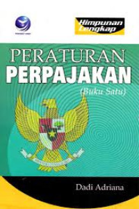 Peraturan Perpajakan (buku Satu)