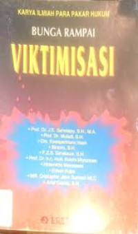 KARYA ILMIAH PARA PAKAR HUKUM BUNGA RAMPAI VIKTIMISASI