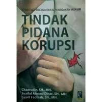 STRATEGI PENCEGAHAN & PENEGAKAN TINDAK PIDANA KORUPSI
