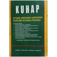 KUHAP KITAB UNDANG-UNDANG HUKUM ACARA PIDANA