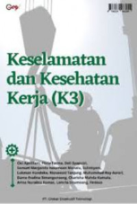 KESELAMATAN DAN KESEHATAN KERJA (K3)