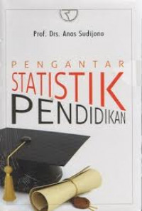 PENGANTAR STATISTIK PENDIDIKAN