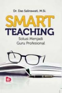 SMART TEACHING Solusi Menjadi Guru Profesional