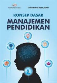 KONSEP DASAR MANAJEMEN PENDIDIKAN