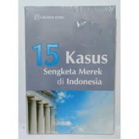15 kasus sengketa merek di indonesia
