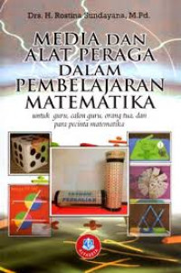 MEDIA DAN ALAT PERAGA DALAM PEMBELAJARAN MATEMATIKA