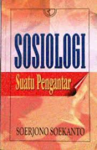 SOSIOLOGI SUATU PENGANTAR