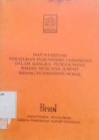 inventarisasi peraturan perundang-undangan dalam rangka pengolahan bahan rencana ilmiah bidang penanaman modal