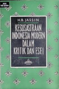 kesusastraan indonesia modern dalam kritik dan esei II