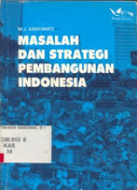 masalah dan strategi pembangunan indonesia