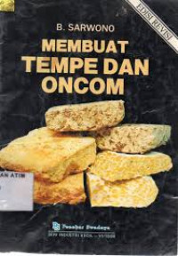 membuat tempe & oncom