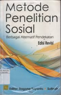 metodelogi penelitian sosial berbagai alternatif pendakatan