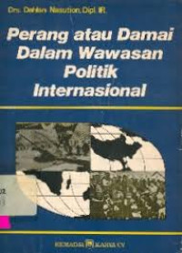 perang atau damai dalam wawasan politik internasional