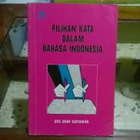 pilihan kata dalam bahasa indonesia