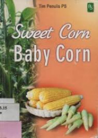 sweet corn baby corn