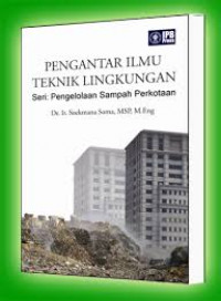 pengantar ilmu teknik lingkungan